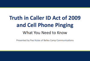 Truth in Caller ID Act of 2009 and Cell Phone Pinging What You Need to Know